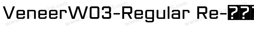 VeneerW03-Regular Re字体转换